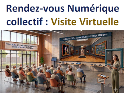 Atelier numérique spécial 'visite virtuelle'