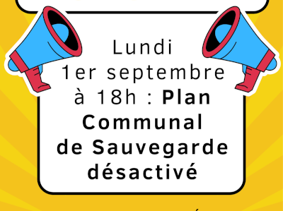 Désactivation du Plan Communal de Sauvegarde