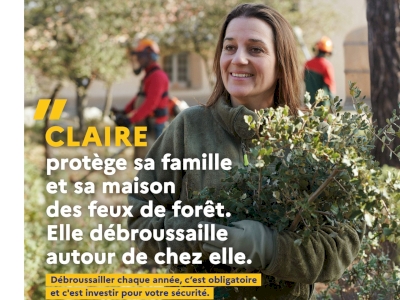 Le débroussaillement, c'est vital ! 